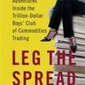 Leg the Spread