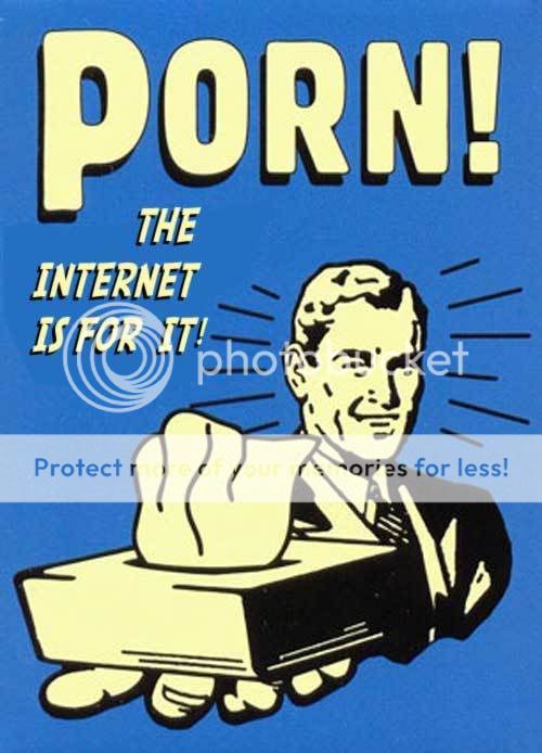 the-internet-is-for-porn.jpg
