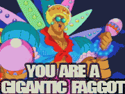 you-are-a-gigantic-faggot.gif