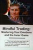 Mindful_trading_-_mastering_your_emotions_and_the_inner_game_of_trading