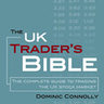 The UK Trader's Bible