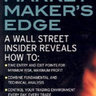 The Market Maker's Edge