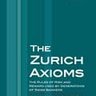 The Zurich Axioms