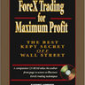 ForeX Trading for Maximum Profit