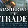 Mastering the Trade