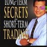 Long-Term Secrets to Short-Term Trading