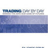 Trading Day by Day