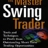 The Master Swing Trader