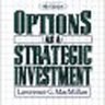 Options as a Strategic Investment