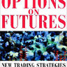 Options on Futures