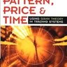 Pattern, Price and Time