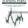 Turning Point Analysis in Price and Time